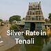Silver Rate in Tenali