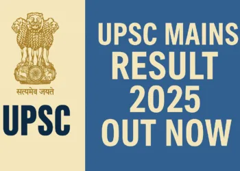 UPSC Mains Result 2025: 2,736 Candidates Qualify for Interview Stage