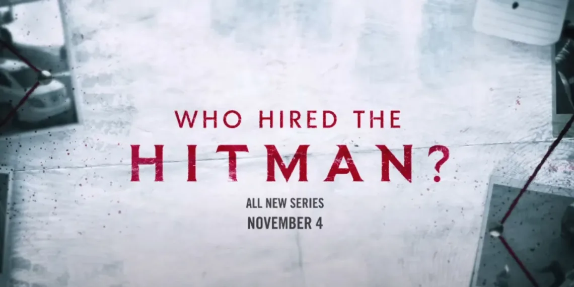 Who Hired The Hitman