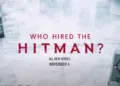 Who Hired The Hitman