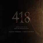418 OTT Release Date Confirmed; Dark Thriller Arrives After Theatrical Run Across Five Languages
