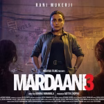 Mardaani 3 Review: Rani Mukerji’s Cop Thriller Gets 3/5 Stars as ‘Paisa Wasool’ Drama