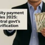 India’s New Gratuity Rules from Nov 21, 2025: What Employees & Employers Must Know