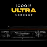 iQOO 15 Ultra Teased: 7,000mAh Battery with 200W Charging
