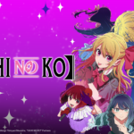 Oshi no Ko Seasons 1 & 2 Are Now on Crunchyroll — Season 3 Ongoing