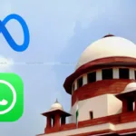 Supreme Court Slams WhatsApp Over Privacy Policy