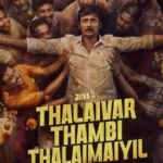 Thalaivar Thambi Thalaimaiyil OTT Release Date — Jiiva’s Pongal Hit Arrives on Netflix