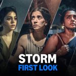 Storm OTT Release Date, Cast, Plot & Everything You Need to know about this action-packed thriller