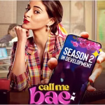 Call Me Bae Season 2 OTT Release Date: Bae Is Back — Sassier, Messier & More Unstoppable Than Ever