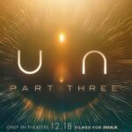 Dune 3 Trailer Out: Epic Conclusion to Denis Villeneuve’s Sci-Fi Trilogy