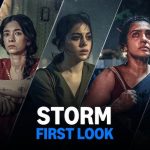 Storm OTT Release Date Unveiled: Features Powerhouse Female Cast on Prime Video