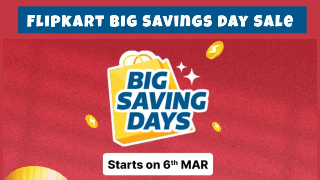 Flipkart Big Saving Days