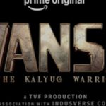 Vansh OTT Release Date, Plot, Cast, and How to Watch: Prime Video’s Desi Superhero Storm!