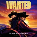 Exciting New Musical “Wanted” Set to Debut on Broadway This Fall