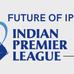 The IPL Future: What’s Next for the League?