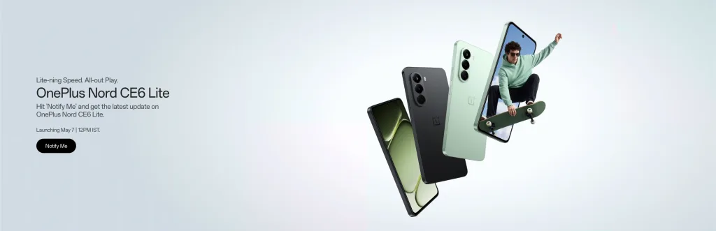 Officially Confirmed: OnePlus Nord CE 6 and Nord CE 6 Lite Launching in India on May 7th