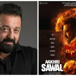 Sanjay Dutt’s Aakhri Sawaal Locked for May Release: A Cinematic Treat Awaits