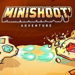 Minishoot’ Adventures Lands on Mobile May 21: A Twin-Stick Challenge Worth Tracking