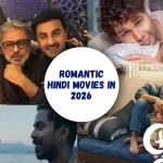 Upcoming Rom Coms 2026: Every Bollywood Love Story You Need to Book Tickets For