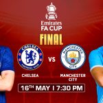 Chelsea vs Man City FA Cup 2026 Final: Seven Factors That Could Decide the Encounter