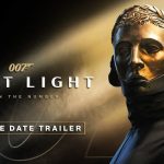 007 First Light Officially Revealed: Everything We Know in 2026