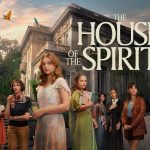 The House of the Spirits Review and Where to Watch