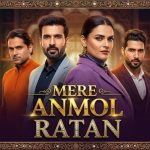 Mere Anmol Ratan Micro Drama (Quick TV): Plot, Cast, Review, and Where to Watch
