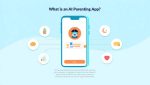 Best AI Parenting Apps for Real-Time Child Development Support