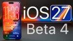 Apple Releases Public Beta 4 for iOS 27 and More