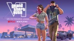 GTA VI Extended Look Drops on Netflix Before YouTube