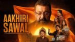 Aakhri Sawal OTT: When & Where to Watch Sanjay Dutt