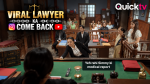 Viral Lawyer Ka Comeback Micro Drama (Quick TV): Plot, Cast, Review, and Where to Watch