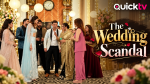 The Wedding Scandal Micro Drama (Quick TV): Plot, Cast, Review, and Where to Watch