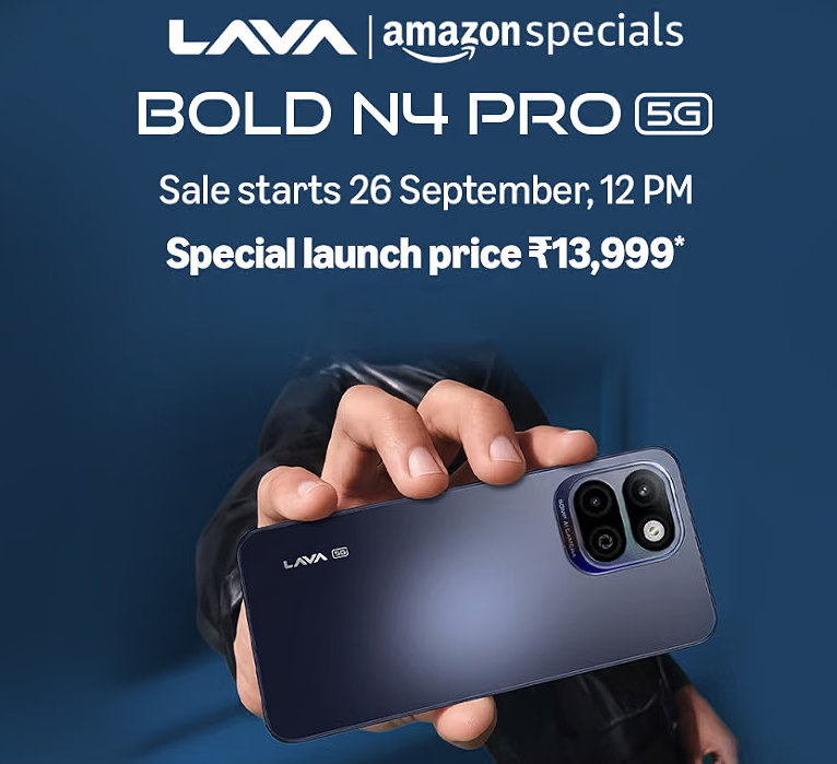 Lava Bold N4 Pro 5G Launched at Rs 13,999, Sale Starts September 26 on Amazon