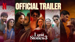 Lust Stories 3 Release Date in India: Netflix’s Bold Anthology Returns With a Star-Studded New Chapter