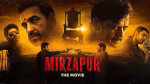 Mirzapur The Movie OTT Release Date: Kaleen Bhaiya, Guddu & Munna Return To The Big Screen First