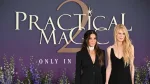 Practical Magic 2 Dethrones Spider-Man With USD 30 Mn Debut