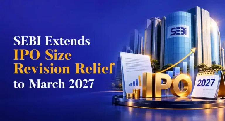 SEBI Extends IPO Flexibility Until 2027