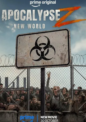 Apocalypse Z: New World
